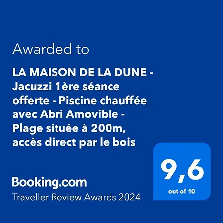 La Maison De La Dune - Climatisees - Jacuzzi 1ere Seance Offerte - Piscine Chauffee Avec Abri Amovible - Situee A 200m, Acces Direct Par Le Bois 招待所 5*
